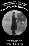 The Adventure of the Black Bishop