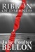 Ribbon of Darkness by Julie Coulter Bellon