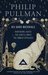 His Dark Materials Northern Lights, The Subtle Knife And The Amber Spyglass by Philip Pullman