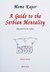 A Guide to the Serbian Mentality by Momo Kapor