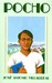 Pocho by José Antonio Villareal