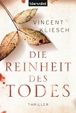 Die Reinheit des Todes 978-3442374922 EPUB PDF por Vincent Kliesch