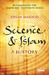 Science and Islam A History by Ehsan Masood