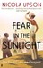 Fear in the Sunlight (Josephine Tey, #4) by Nicola Upson