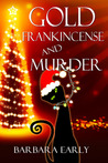 Gold, Frankincense, and Murder cover