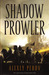 Shadow Prowler (Chronicles of Siala #1) by Alexey Pehov