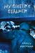 My Sister's Stalker by Nancy Springer