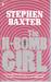 The H-Bomb Girl by Stephen Baxter