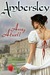 Ambersley (Lords of London, #1) by Amy Atwell