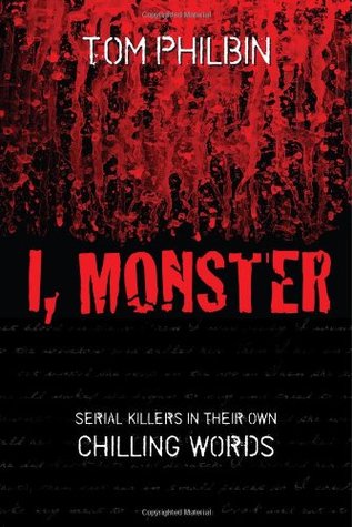 I Monster By Tom Philbin I Monster By Tom Philbin