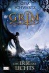 Das Erbe des Lichts (Grim, #2)