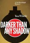Darker Than Any Shadow cover