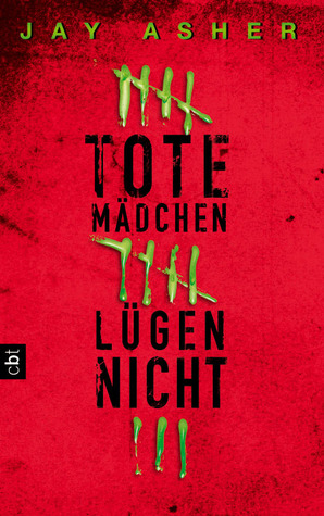 Tote Mädchen Lügen Nicht Buch Inhaltszusammenfassung Tote Mädchen Lügen Nicht Buch Inhaltszusammenfassung