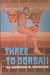 Three to Dorsai! (Necromancer, Tactics of Mistake, Dorsai!) by Gordon R. Dickson