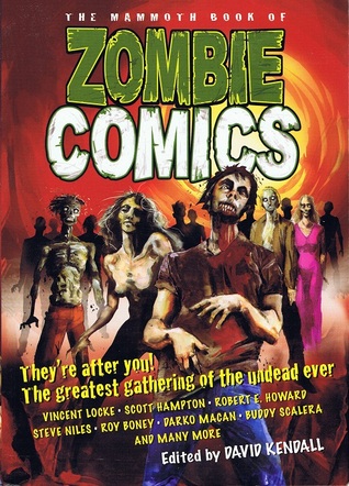 The Mammoth Book of Zombie Comics por David Kendall