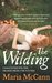 The Wilding by Maria McCann