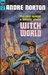 Witch World by Andre Norton