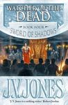 Watcher of the Dead (Sword of Shadows, #4)