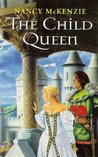 The Child Queen cover