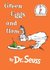 Green Eggs and Ham  by Dr. Seuss