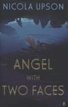 Angel with Two Faces (Josephine Tey, #2)