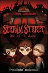 Fang of the Vampire (Scream Street, #1)