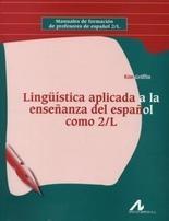 Lingüísitca aplicada a la enseñanza del español como 2/L par Kim Griffin