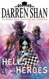 Hell's Heroes (The Demonata, #10)
