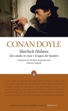 Sherlock Holmes: Uno studio in rosso-Il segno dei quattro. Ediz. integrali
