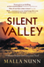 Silent Valley  by Malla Nunn