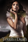 Touch of Death (Touch of Death, #1)