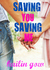 Saving You, Saving Me (You & Me Trilogy, #1) by Kailin Gow
