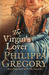 The Virgin's Lover (The Tudor Court, #5) by Philippa Gregory