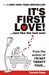 It's first love...Just like the last one! by Sachin Garg