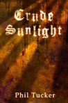 Crude Sunlight cover