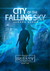 City of the Falling Sky (The Seckry Sequence, #1)