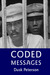 Coded Messages (Life Prison Mercy's Prisoner, #2) by Dusk Peterson