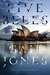 Five Bells A Novel by Gail Jones