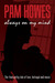 Always On My Mind by Pam Howes