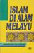 Islam Di Alam Melayu by Mahayudin Haji Yahaya