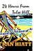 24 Hours from Tulse Hill by Fran Hiatt