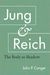 Jung and Reich: The Body as Shadow