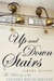 Up and Down Stairs: The History of the Country House Servant