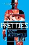 Pretties (Uglies, #2)