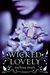 Wicked Lovely (Wicked Lovely, #1) by Melissa Marr