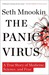 The Panic Virus A True Story of Medicine, Science, and Fear by Seth Mnookin