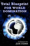 Total Blueprint for World Domination