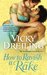 How to Ravish a Rake (How To Series #3) by Vicky Dreiling