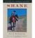 Shane by Jack Schaefer