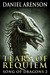 Tears of Requiem (Song of Dragons, #2) by Daniel Arenson